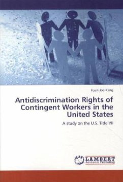 Antidiscrimination Rights of Contingent Workers in the United States - Kang, Hyun Joo