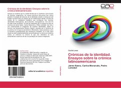 Crónicas de la identidad. Ensayos sobre la crónica latinoamericana - Lanza, Cecilia