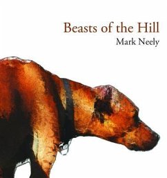 Beasts of the Hill: Volume 28 - Neely, Mark