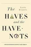 The Haves and the Have-Nots