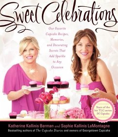 Sweet Celebrations - Kallinis Berman, Katherine; Lamontagne, Sophie Kallinis