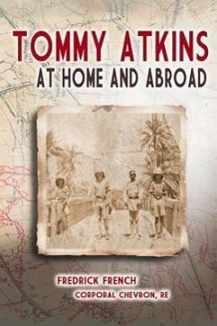 Tommy Atkins at Home and Abroad