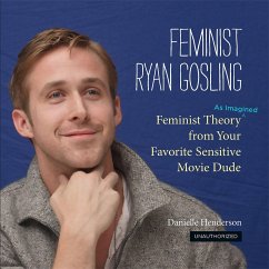 Feminist Ryan Gosling - Henderson, Danielle