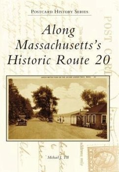 Along Massachusetts's Historic Route 20 - Till, Michael J.