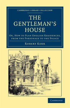 The Gentleman's House - Kerr, Robert