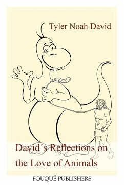 David´s Reflections on the Love of Animals - David, Tyler Noah