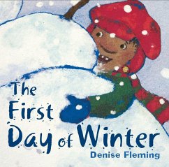 The First Day of Winter - Fleming, Denise