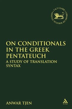 On Conditionals in the Greek Pentateuch - Tjen, Anwar On Conditionals in the Greek Pentateuch - Tjen, Anwar