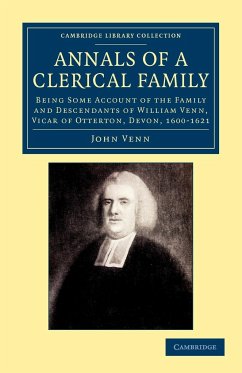 Annals of a Clerical Family - Venn, John