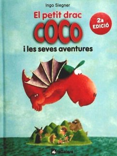 El petit drac Coco i les seves aventures - Siegner, Ingo