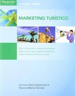 Marketing turístico - Mármol Sinclair, Patricia; Ojeda García, Carmen Delia