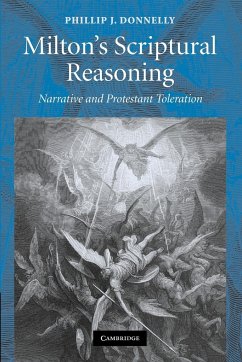 Milton's Scriptural Reasoning - Donnelly, Phillip J.