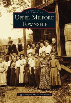 Upper Milford Township - Upper Milford Historical Society