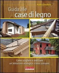 Guida alle case di legno Guida alle case di legno