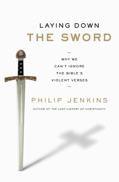 Laying Down the Sword - Jenkins, Philip