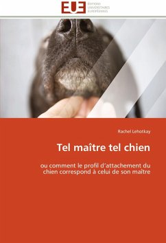Tel maître tel chien - Lehotkay, Rachel
