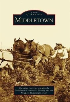 Middletown - Haverington, Christine; Middletown Historical Society; Newport Historical Society