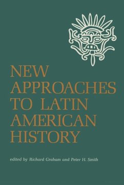 New Approaches to Latin American History