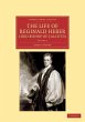 The Life of Reginald Heber, D.D., Lord... - Bild 1