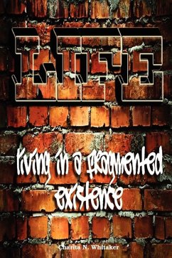Cover L.I.F.E Living In a Fragmented Existence