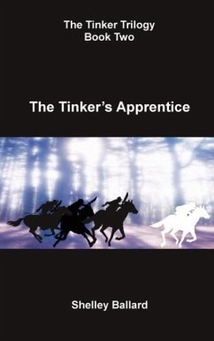 The Tinker's Apprentice - Ballard, Shelley