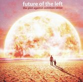 The Plot Against Common Sense The Plot Against Common Sense