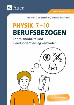 Physik 7-10 berufsbezogen - Day-Betschelt, Jennifer