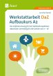 Werkstattarbeit DaZ - Aufbaukurs A2 - Bild 1