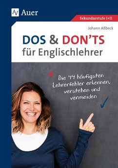 Dos and Donts für Englischlehrer - Aßbeck, Johann