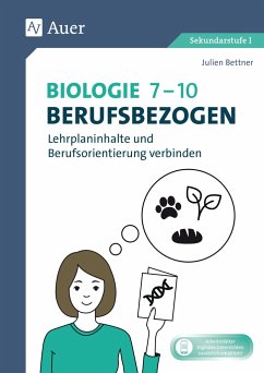 Biologie 7-10 berufsbezogen - Bettner, Julien
