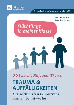 Schnelle Hilfe zum Thema Trauma u. Auffälligkeiten - Wiater, Werner