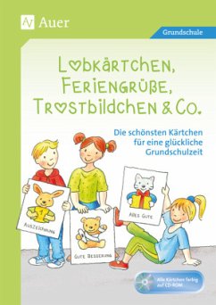 Lobkärtchen, Feriengrüße, Trostbildchen & Co., m. CD-ROM
