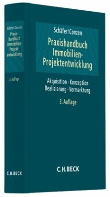 Praxishandbuch Immobilien-Projektentwicklung
