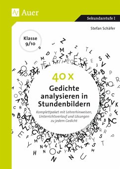 40 x Gedichte analysieren in Stundenbildern 9-10 - Schäfer, Stefan