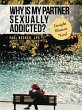 Why Is My Partner Sexually Addicted? - Bild 1