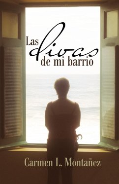 Las Divas de Mi Barrio - Monta Ez, Carmen L.; Montanez, Carmen L.