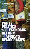 Party Politics and Economic Reform in Africa's Democracies