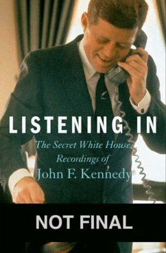 Listening in - Kennedy, John F.