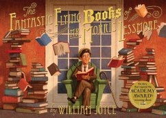 The Fantastic Flying Books of Mr. Morris Lessmore - Joyce, William