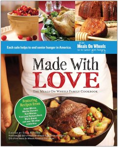 Made with Love: The Meals on Wheels Family Cookbook - Borden, Enid