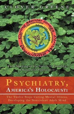 Psychiatry, America's Holocaust