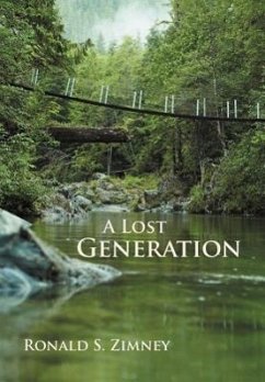 A Lost Generation - Zimney, Ronald S.