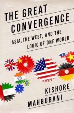 The Great Convergence - Mahbubani, Kishore