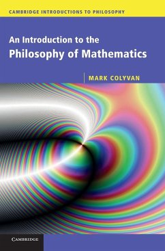 An Introduction to the Philosophy of Mathematics - Corfield, David; Muntersbjorn, Madeline; Colyvan, Mark