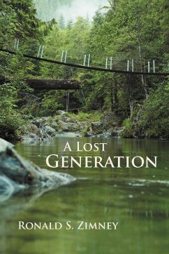 A Lost Generation - Zimney, Ronald S.