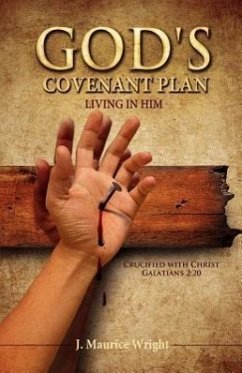 God's Covenant Plan - Wright, J. Maurice