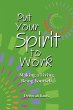 Put Your Spirit to Work - Bild 1