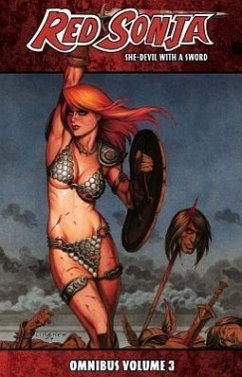 Red Sonja: She-Devil with a Sword Omnibus Volume 3 - Reed, Brian; Nelson, Arvid; Mccarthy, Kevin; Gregory, Raven