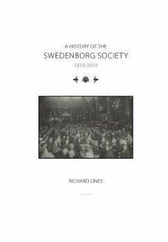 A History of the Swedenborg Society 1810-2010 - Lines, Richard