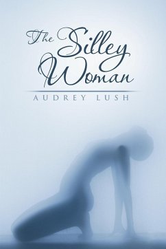 The Silley Woman - Lush, Audrey
